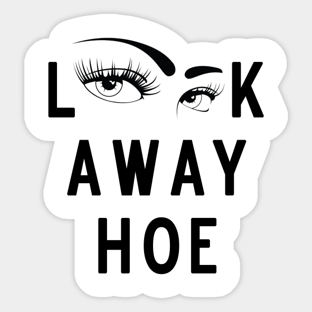 Look Away Hoe Sticker by Bubblin Brand